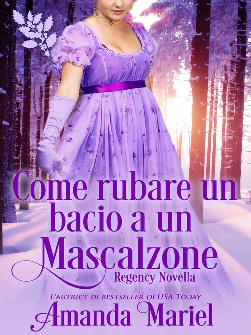 Title details for Come rubare un bacio a un mascalzone by Amanda Mariel - Available